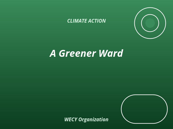 A Greener Ward